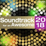 Soundtrack for an Awesome 2018 - Harpreet Singh Song Download